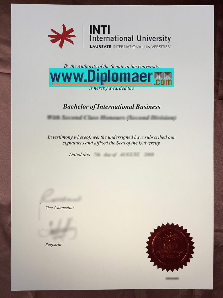 How Can I Get The INTI International University Fake Diploma In