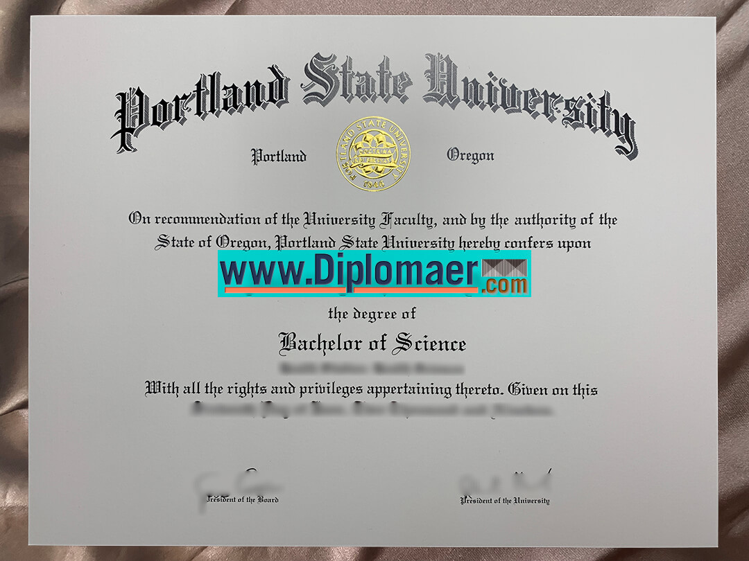 Portland State University Fake Diploma - Safe Site Provide the Portland State University Fake Diploma, PSU Fake Degree