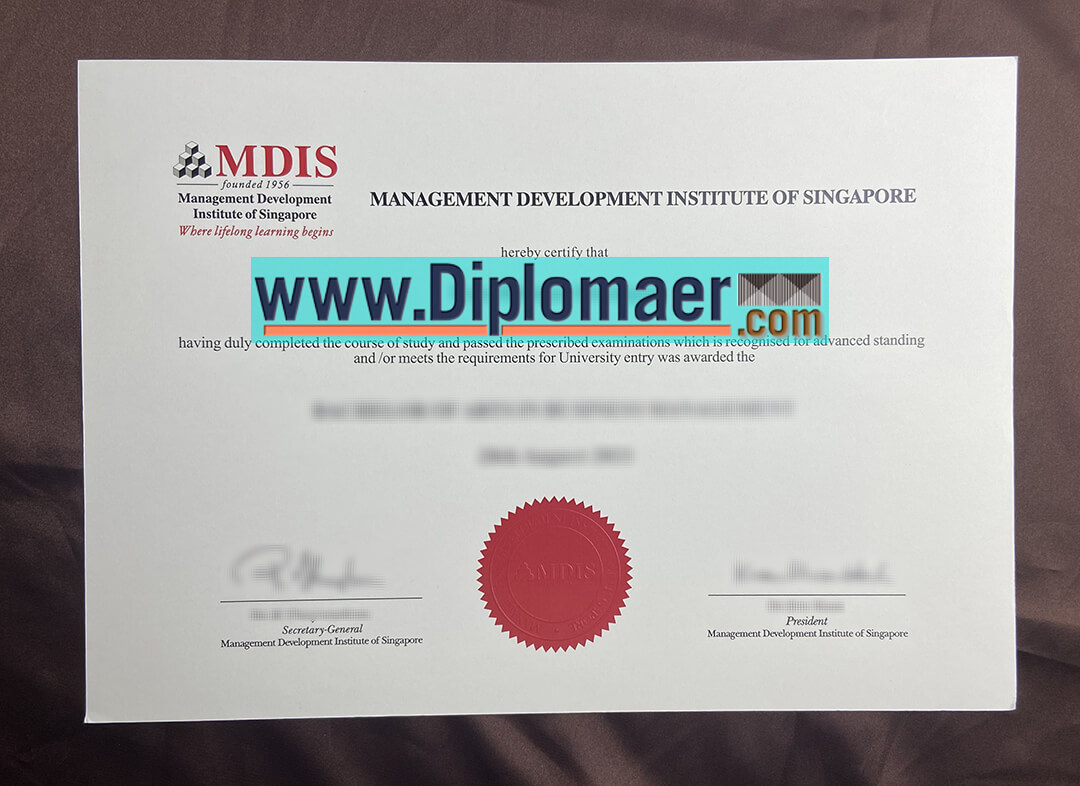 MDIS Fake Diploma - How can it be easier to get the Management Development Institute of Singapore diploma?