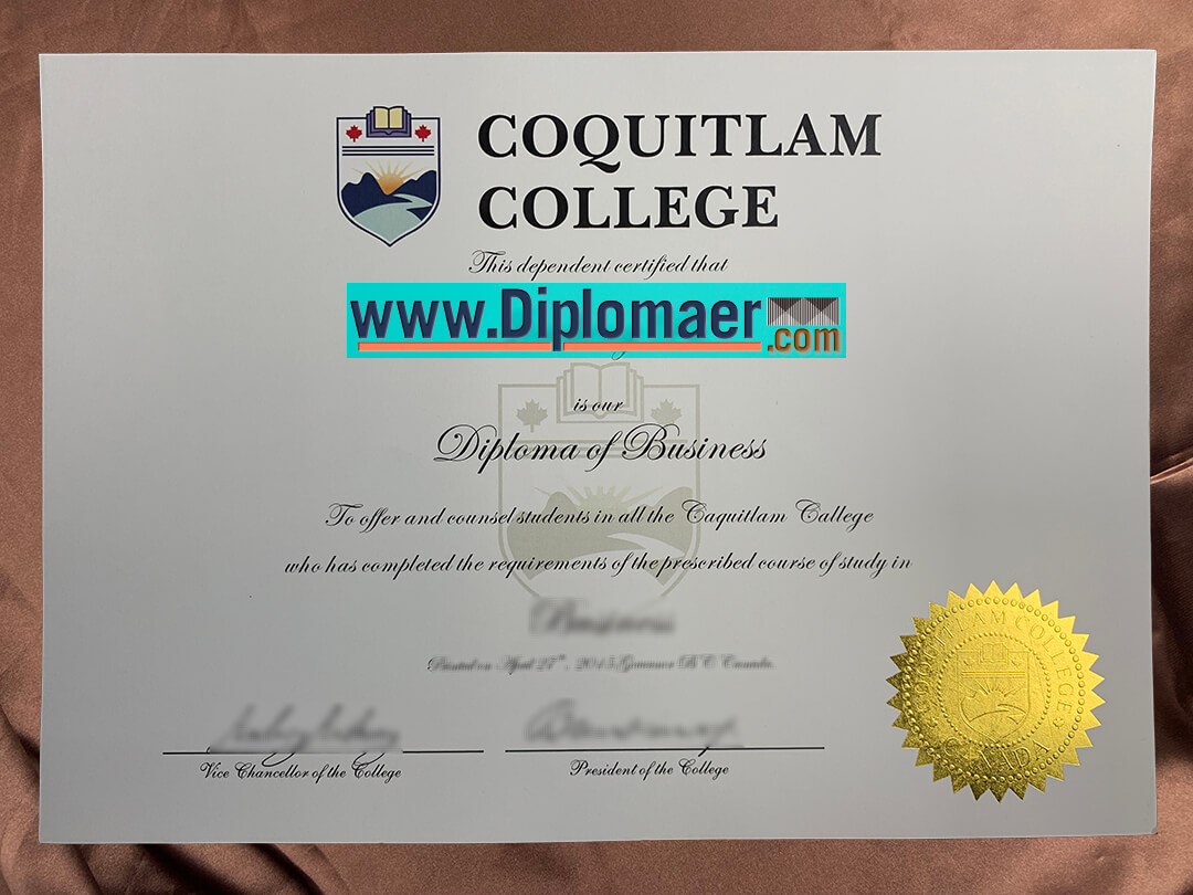 Coquitlam College Fake Diploma - How can I get the Coquitlam College fake diploma?